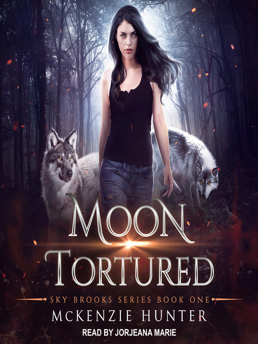 Title details for Moon Tortured by McKenzie Hunter - Wait list